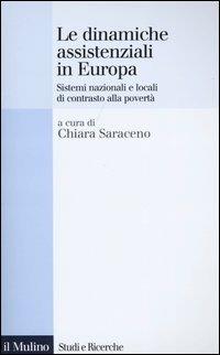 Le dinamiche assistenziali in Europa. Sistemi nazionali e locali di contrasto alla povertà - copertina