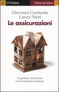 Le assicurazioni - Giovanni Cucinotta,Laura Nieri - copertina