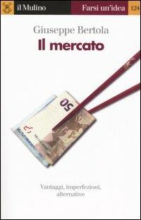 Il mercato - Giuseppe Bertola - copertina