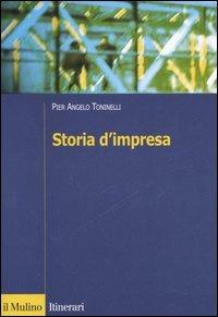 Storia d'impresa - P. Angelo Toninelli - copertina