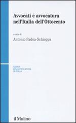 Avvocati e avvocatura nell'Italia dell'Ottocento