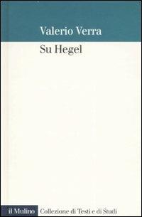 Su Hegel - Valerio Verra - copertina