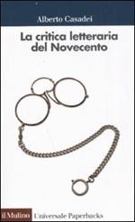 La critica letteraria del Novecento