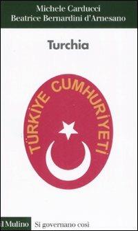 Turchia - Michele Carducci,Beatrice Bernardini D'Arnesano - copertina