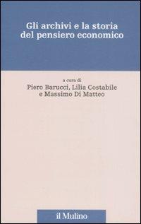 Gli archivi e la storia del pensiero economico - copertina