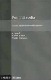 Punti di svolta. Analisi del mutamento biografico - copertina