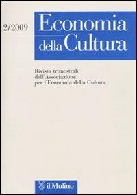 Economia della cultura (2009). Vol. 2 - copertina