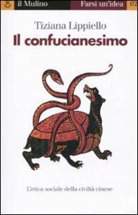 Il confucianesimo - Tiziana Lippiello - copertina