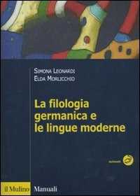 La filologia germanica e le lingue moderne