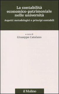 La contabilità economico-patrimoniale nelle università. Aspetti metodologici e principi contabili - copertina