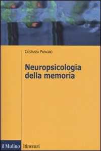 Neuropsicologia della memoria