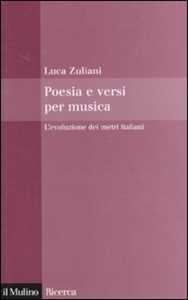 Poesia e versi per musica. L'evoluzione dei metri italiani