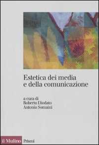 Image of Estetica dei media e della comunicazione