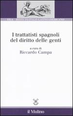 I trattatisti spagnoli del diritto delle genti