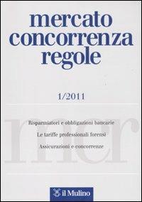 Mercato concorrenza regole (2011). Vol. 1 - copertina
