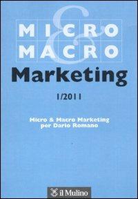 Micro & Macro Marketing (2011). Vol. 1 - copertina