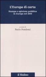 L' Europa di carta. Stampa e opinione pubblica in Europa nel 2010