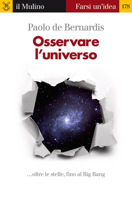 Osservare l'universo... oltre le stelle, sino al Big Bang - Paolo De Bernardis - ebook