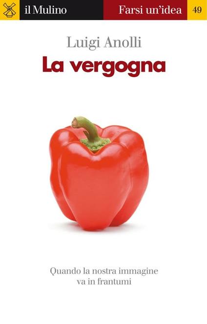 La vergogna - Luigi Anolli - ebook