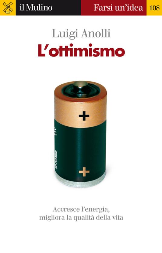 L' ottimismo - Luigi Anolli - ebook