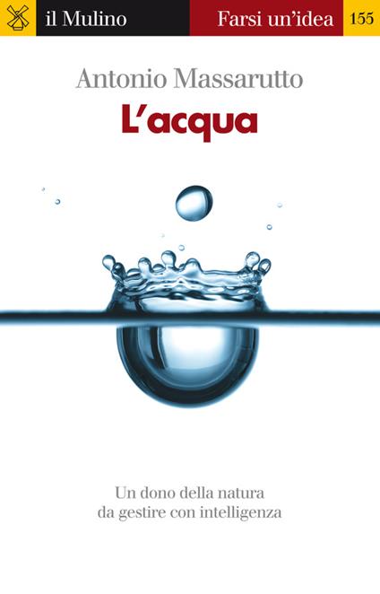 L' acqua - Antonio Massarutto - ebook