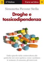 Droghe e tossicodipendenza