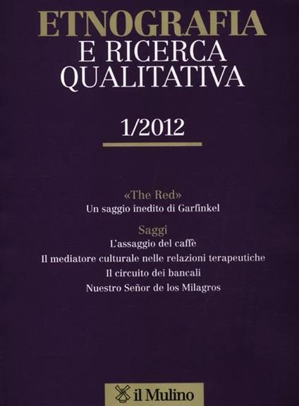 Etnografia e ricerca qualitativa (2012). Vol. 1 - copertina