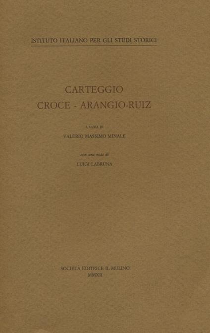 Carteggio Croce-Arangio-Ruiz - copertina