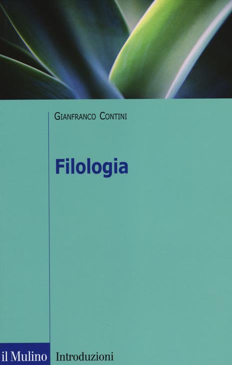 Filologia - Gianfranco Contini - 2