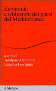 Economia e istituzioni dei paesi del Mediterraneo