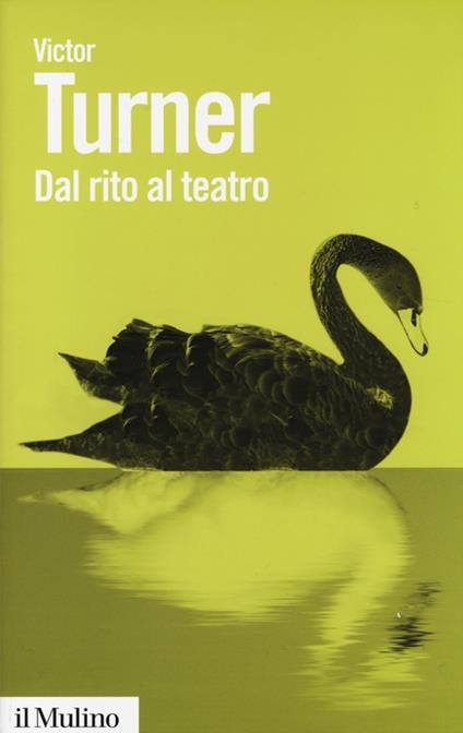 Dal rito al teatro - Victor Turner - copertina