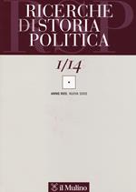 Ricerche di storia politica (2014). Vol. 1