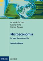 Microeconomia. Un testo di economia civile