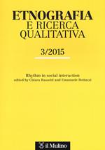 Etnografia e ricerca qualitativa (2015). Vol. 3