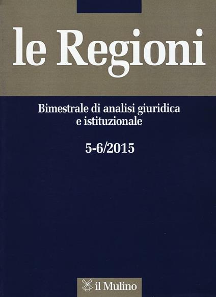 Le regioni (2015) vol. 5-6 - copertina