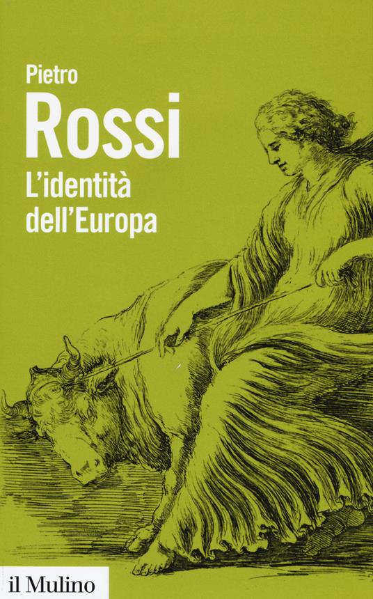 L' identità dell'Europa -  Pietro Rossi - copertina