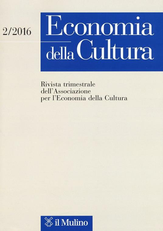 Economia della cultura (2016). Vol. 2 - copertina