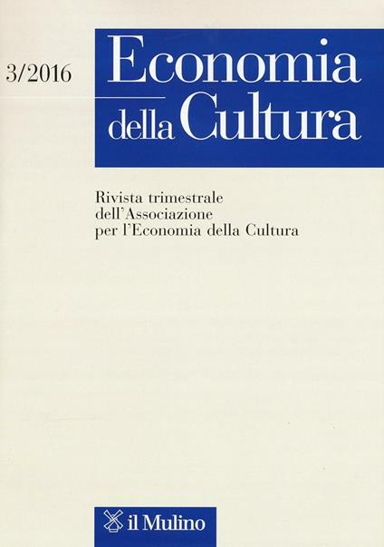 Economia della cultura (2016). Vol. 3 - copertina