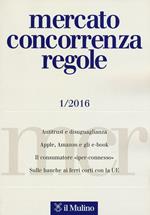 Mercato concorrenza regole (2016). Vol. 1