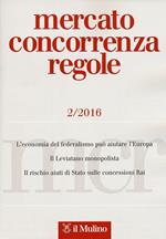 Mercato concorrenza regole (2016). Vol. 2