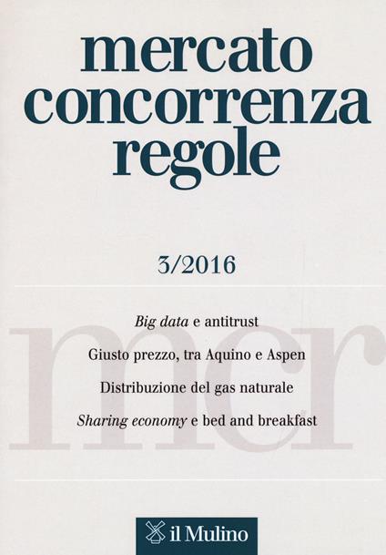 Mercato concorrenza regole (2016). Vol. 3 - copertina