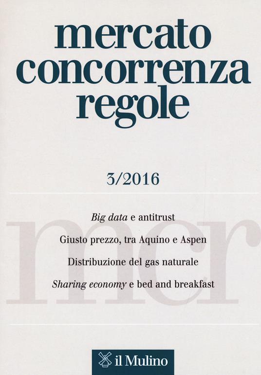 Mercato concorrenza regole (2016). Vol. 3 - copertina