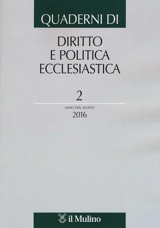 Quaderni di diritto e politica ecclesiastica (2016). Vol. 2 - copertina