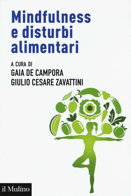 Mindfulness e disturbi alimentari. Valutazione e intervento nel ciclo di vita secondo la prospettiva della regolazione emotiva - copertina