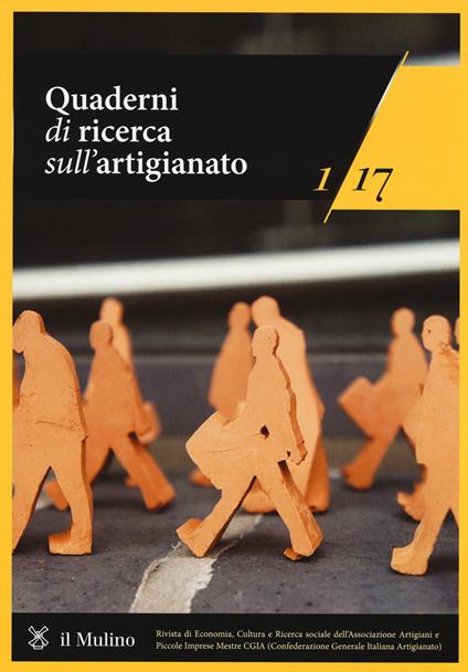 Quaderni di ricerca sull'artigianato  (2017). Vol. 1 - copertina