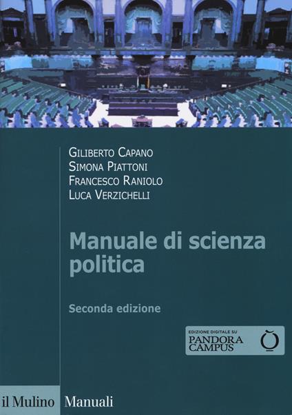 Manuale di scienza politica. Con Contenuto digitale per download e accesso on line - Giliberto Capano,Simona Piattoni,Francesco Raniolo - copertina