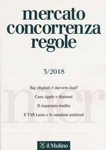 Mercato concorrenza regole (2018). Vol. 3