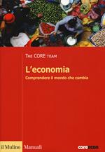 L'economia. Comprendere il mondo che cambia