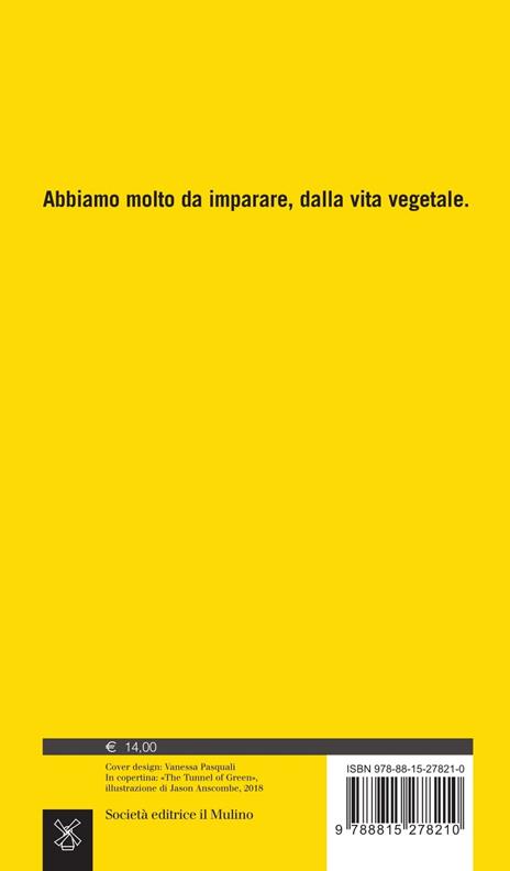 La vita delle piante. Metafisica della mescolanza - Emanuele Coccia - 4