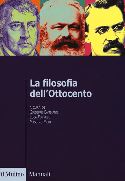 La filosofia dell'Ottocento. Dall'età kantiana a Nietzsche - copertina